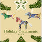 Holiday Ornaments